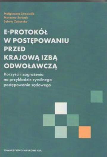E-protokół w postępowaniu przed Krajową Izbą Odwoławczą