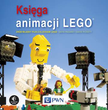 Księga animacji lego zrób własny film z klockami lego