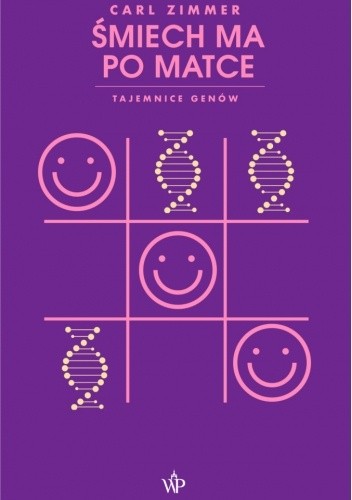 Śmiech ma po matce. Tajemnice genów