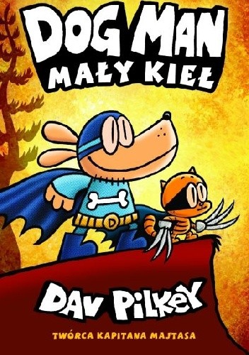 Mały kieł. Dogman. Tom 6