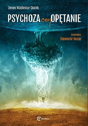 Psychoza czy opętanie