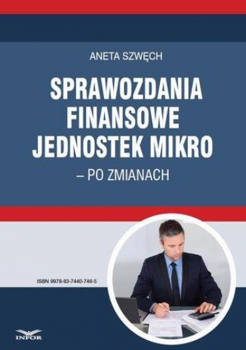 Sprawozdania finansowe jednostek mikro  po zmianach