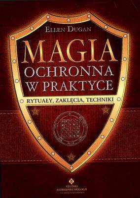 Magia ochronna w praktyce