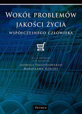 Wokół problemów jakości życia współczesnego człowieka