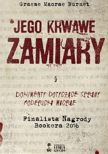 Jego krwawe zamiary