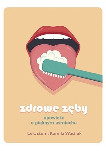 Zdrowe zęby
