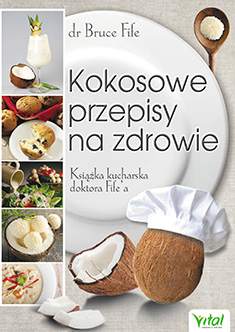 Kokosowe przepisy na zdrowie książka kucharska doktora fifea