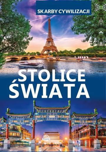 Stolice świata skarby cywilizacji