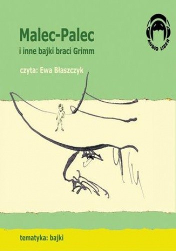 Malec-Palec i inne bajki braci Grimm