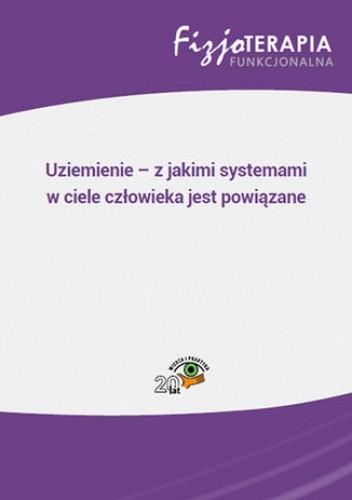 Uziemienie - z jakimi systemami w ciele człowieka jest powiązane