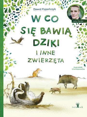 W co się bawią dziki i inne zwierzęta