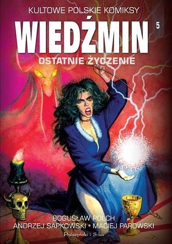 Wiedźmin. Ostatnie życzenie
