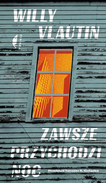 Zawsze przychodzi noc. Powieść