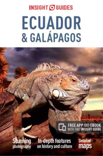 Ecuador and galapagos insight guides