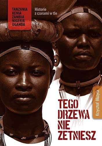 Tego drzewa nie zetniesz