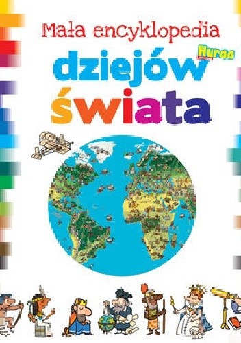 Mała encyklopedia dziejów świata