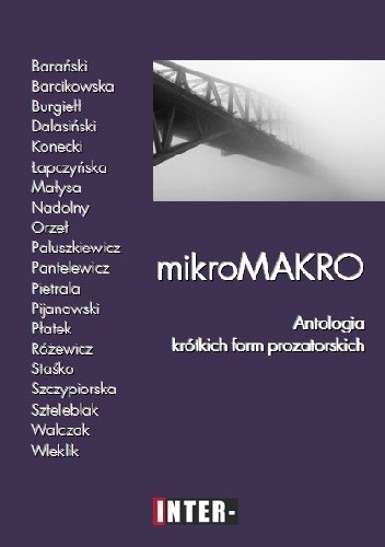 mikroMAKRO. Antologia krótkich form prozatorskich