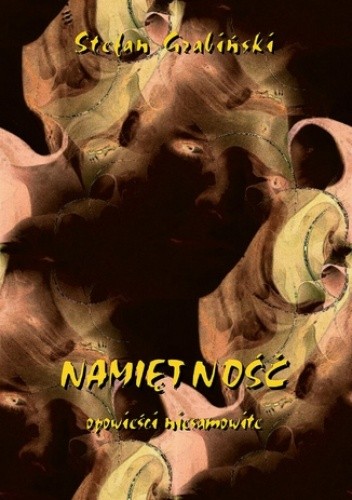 Namiętność. Opowieści niesamowite