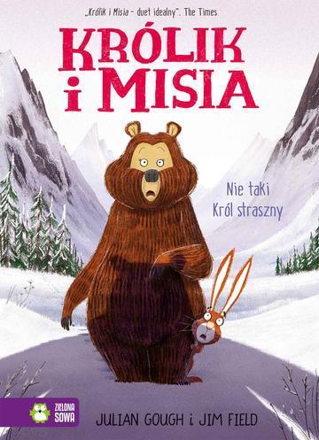 Nie taki Król straszny. Królik i Misia