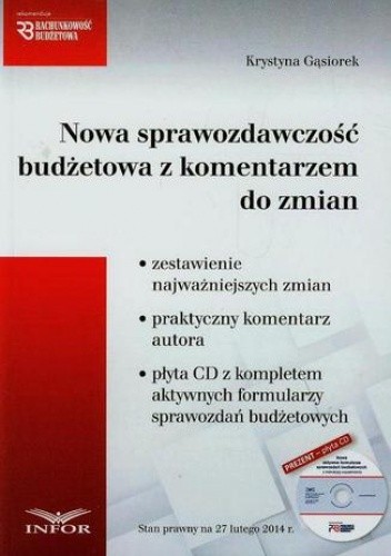 Nowa sprawozdawczość budżetowa z komentarzem do zmian