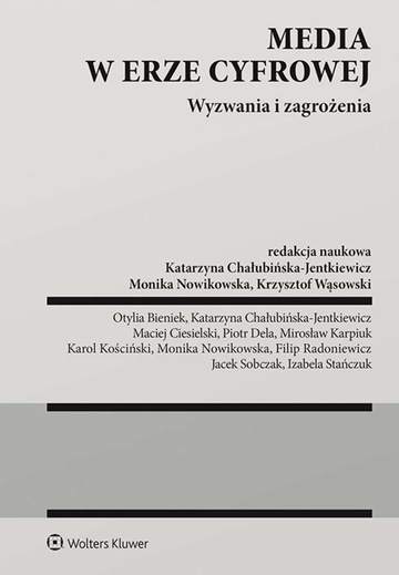 Media w erze cyfrowej. Wyzwania i zagrożenia