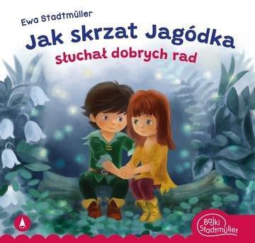 Okładka: Jak skrzat Jagódka słuchał dobrych rad