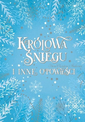 Królowa śniegu i inne opowieści