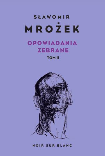 Opowiadania zebrane. Tom 2