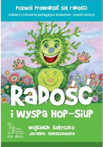 Radość i wyspa Hopsiup