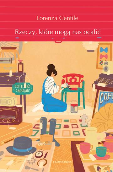 Rzeczy, które mogą nas ocalić