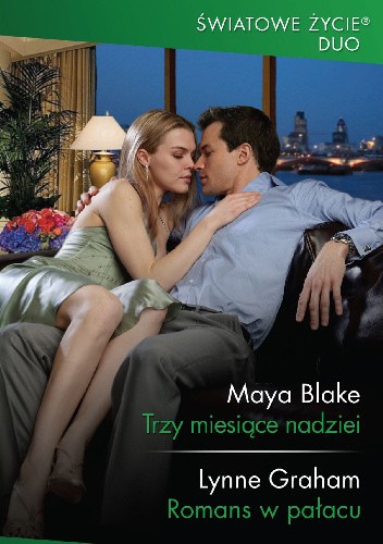 Trzy miesiące nadziei, Romans w pałacu