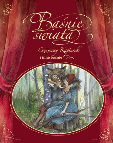 Czerwony kapturek i inne baśnie