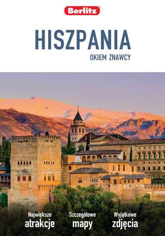 Hiszpania okiem znawcy