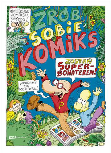 Zrób sobie komiks. Zostań superbohaterem