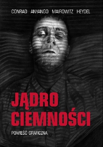 Jądro ciemności - powieść graficzna