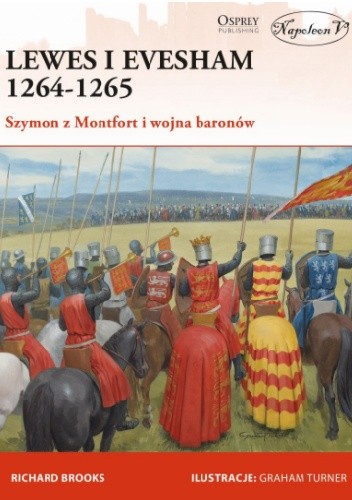 Lewes i Evesham 1264-1265. Szymon z Montfort i wojna baronów