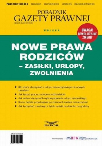 Nowe Prawa Rodziców - zasilki, urlopy, zwolnienia