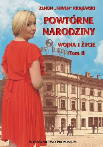 Powtórne narodziny. Wojna i życie. Tom 2