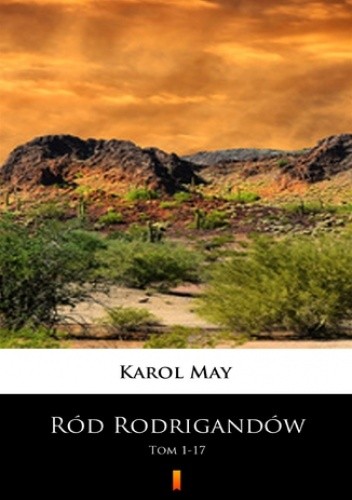 Ród Rodrigandów (Tom 1-17). Ród Rodrigandów. Tom 117