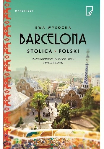 Barcelona. Stolica Polski