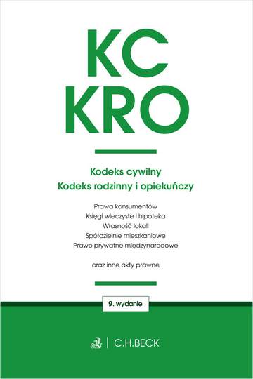 Kodeks cywilny. Kodeks rodzinny i opiekuńczy oraz ustawy towarzyszące wyd. 9