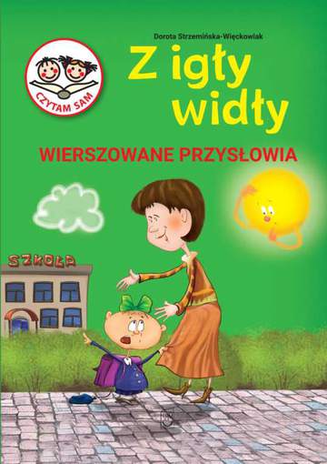 Z igły widły wierszowane przysłowia