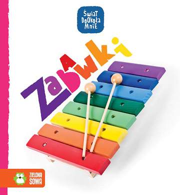 Zabawki świat dookoła mnie