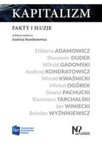 Kapitalizm. Fakty i iluzje