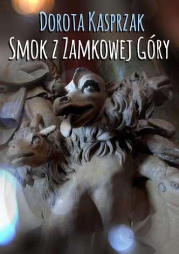 Smok z Zamkowej Góry