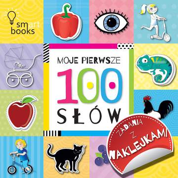 100 słów moje pierwsze zadania z naklejkami