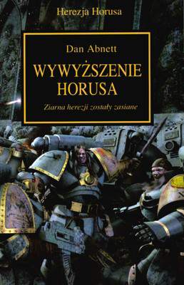 Wywyższenie Horusa. Herezja Horusa