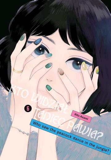 Kto widział Taniec pawia. Tom 6