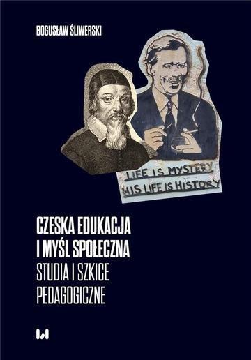 Okładka: Czeska edukacja i myśl społeczna. Studia i szkice pedagogiczne