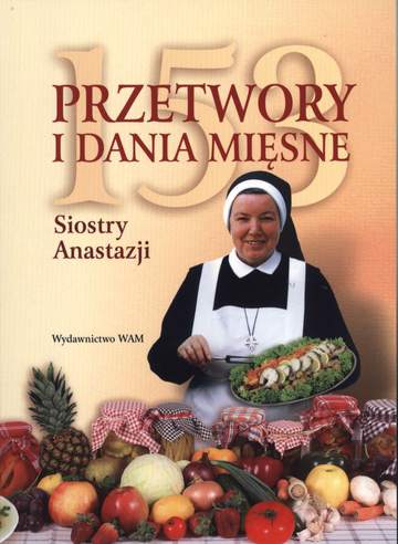 153 przetwory i dania mięsne siostry anastazji